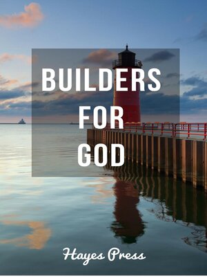 cover image of Builders for God